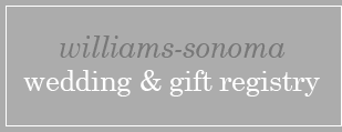 williams-sonoma wedding & gift registry