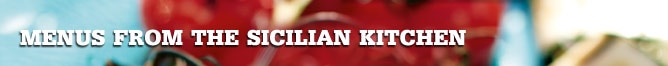 MENUS FROM THE SICILIAN KITCHEN