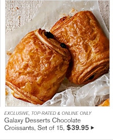 EXCLUSIVE, TOP-RATED & ONLINE ONLY -- Galaxy Desserts Chocolate Croissants, Set of 15, $39.95