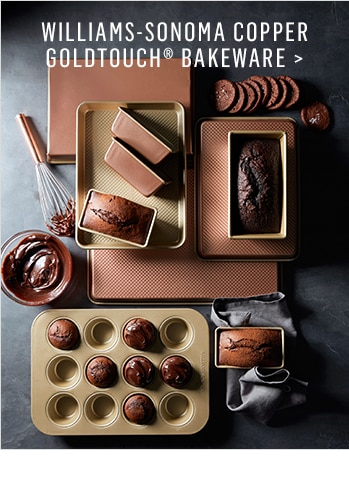 WILLIAMS-SONOMA COPPER GOLDTOUCH® BAKEWARE