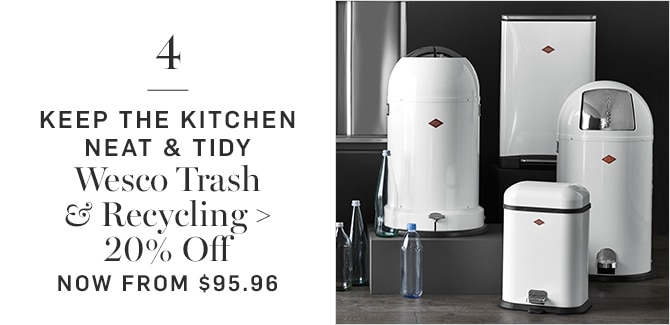 4 - KEEP THE KITCHEN NEAT & TIDY - Wesco Trash & Recycling - 20% Off - NOW FROM $95.96
