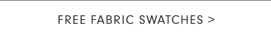 FREE FABRIC SWATCHES