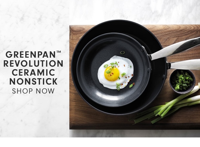 GREENPAN™ REVOLUTION CERAMIC NONSTICK - SHOP NOW