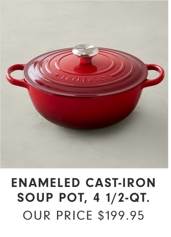 ENAMELED CAST-IRON SOUP POT, 4 1/2-QT. - OUR PRICE $199.95
