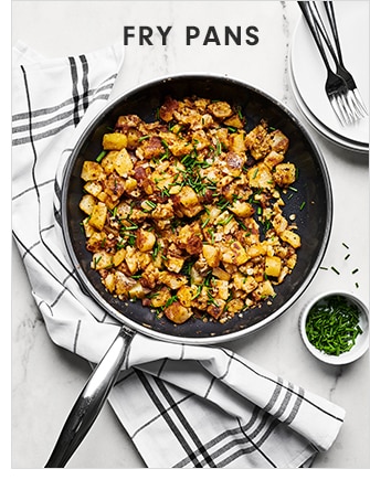 FRY PANS