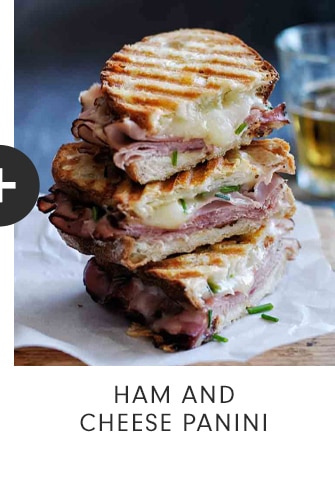 HAM AND CHEESE PANINI