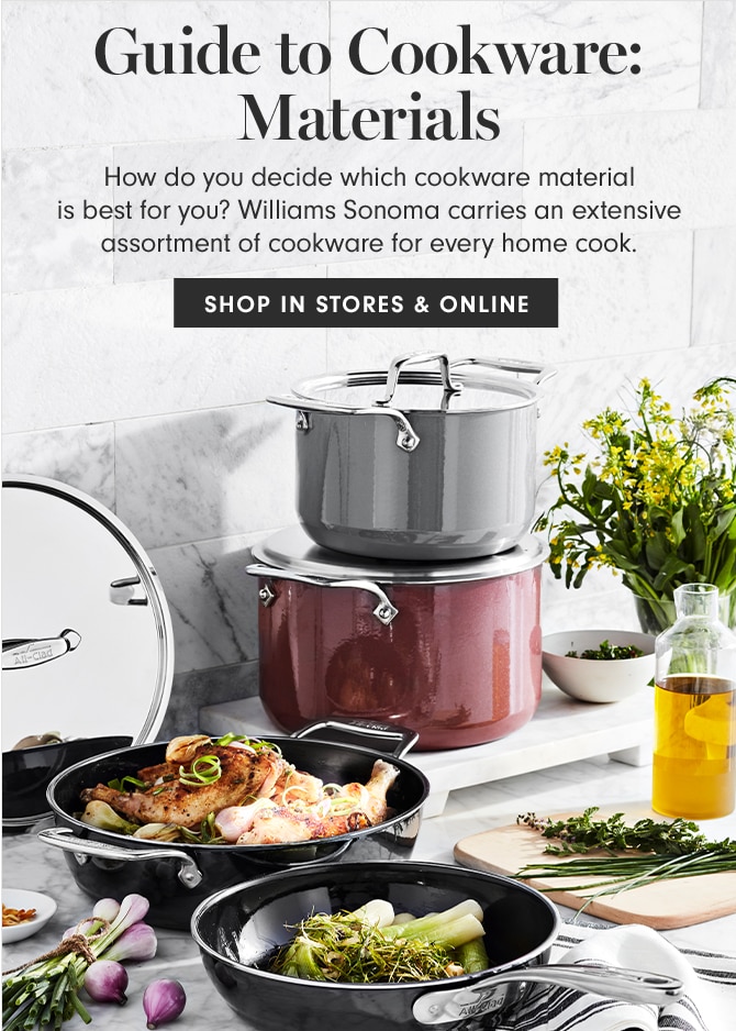 Guide to Cookware Materials - SHOP IN STORES & ONLINE