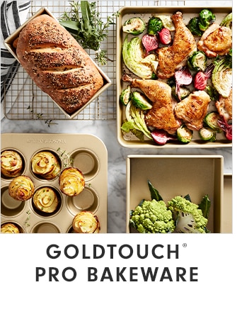 GOLDTOUCH® PRO BAKEWARE