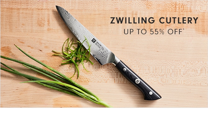 ZWILLING CUTLERY - UP TO 55% OFF*