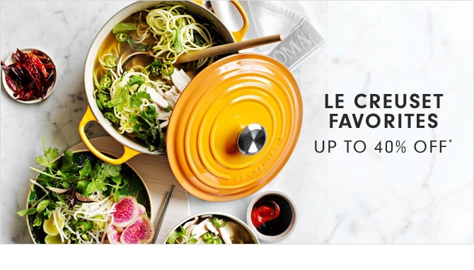 LE CREUSET FAVORITES - UP TO 40% OFF*