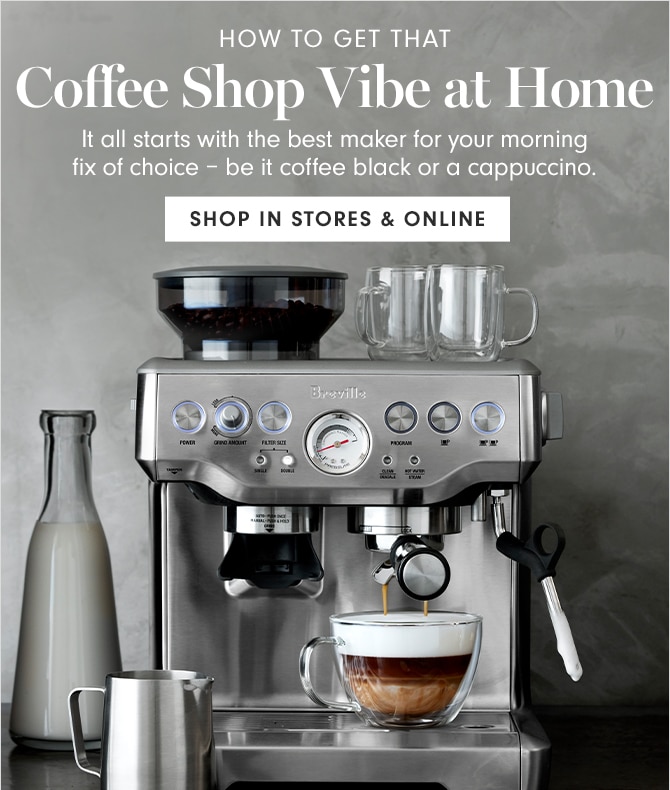 HOW TO GET THAT Coffee Shop Vibe at Home - SHOP IN STORES & ONLINE