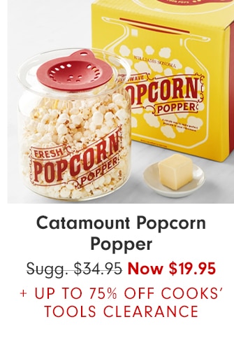 Catamount Popcorn Popper - Now $19.95 + UP TO 75% OFF COOKS’ TOOLS CLEARANCE