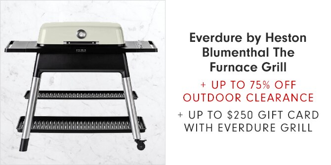 Everdure by Heston Blumenthal The Furnace Grill + UP TO 75% OFF OUTDOOR CLEARANCE + UP TO $250 GIFT CARD WITH EVERDURE GRILL