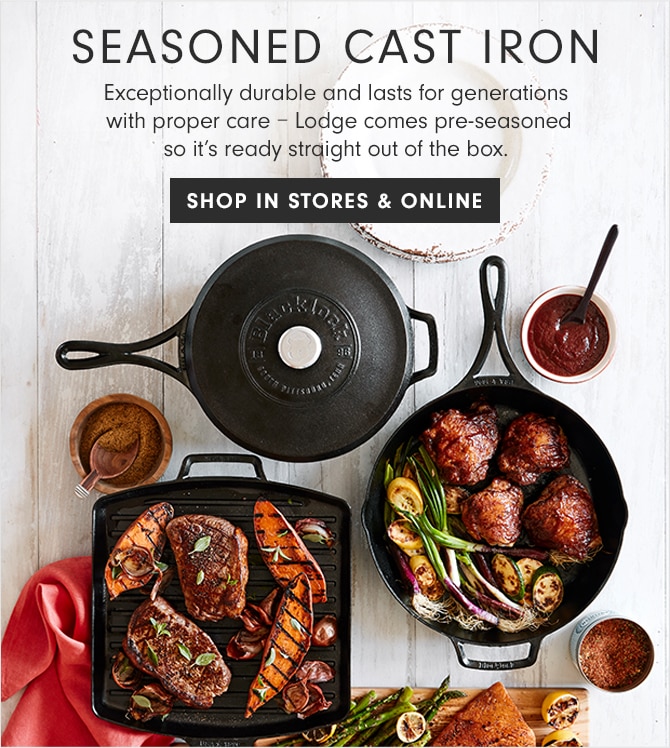 SEASONED CAST IRON - SHOP IN STORES & ONLINE
