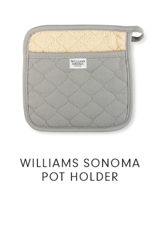 WILLIAMS SONOMA POT HOLDER