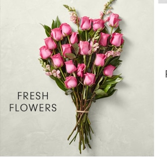 FRESH FLOWERS