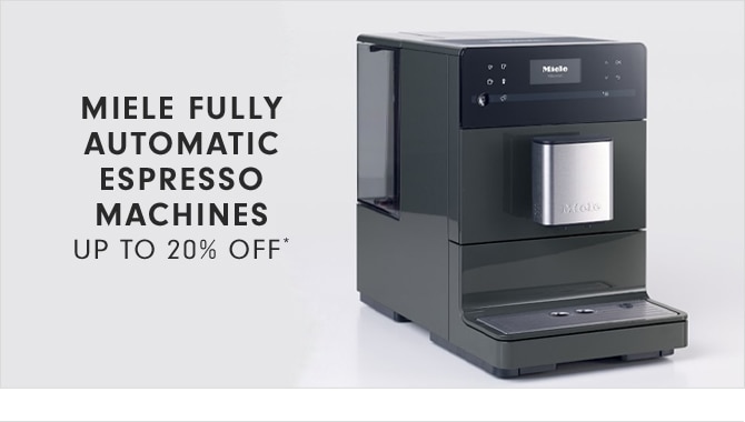MIELE FULLY AUTOMATIC ESPRESSO MACHINES - UP TO 20% OFF*