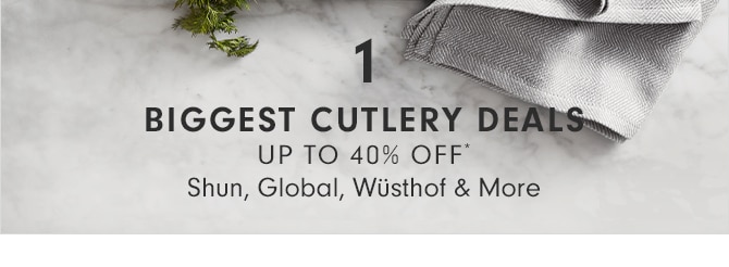 1 - BIGGEST CUTLERY DEALS - UP TO 60% OFF*
