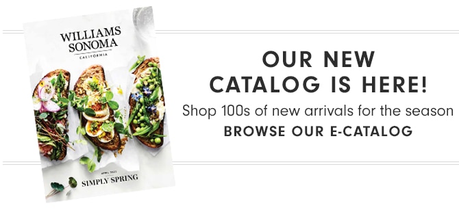 OUR NEW CATALOG IS HERE! BROWSE OUR E-CATALOG