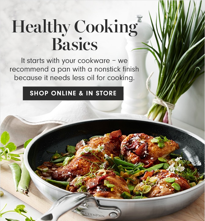 Healthy Cooking Basics - SHOP ONLINE & IN STORE