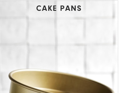 CAKE PANS
