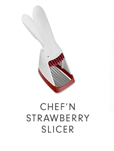 CHEF’N STRAWBERRY SLICER