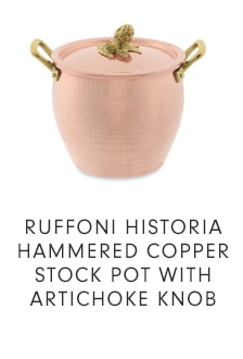 RUFFONI HISTORIA HAMMERED COPPER STOCK POT WITH ARTICHOKE KNOB