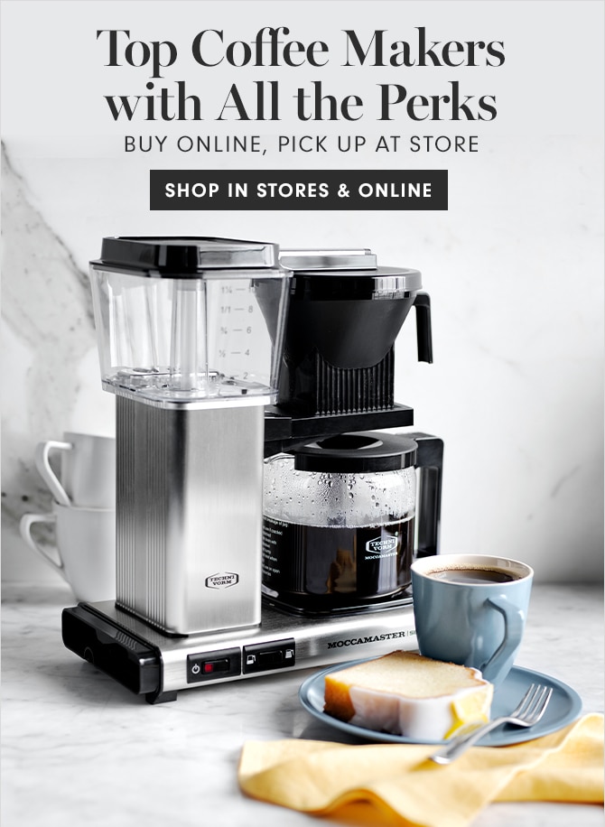 Top Coffee Makers with all the Perks - SHOP IN STORES & ONLINE