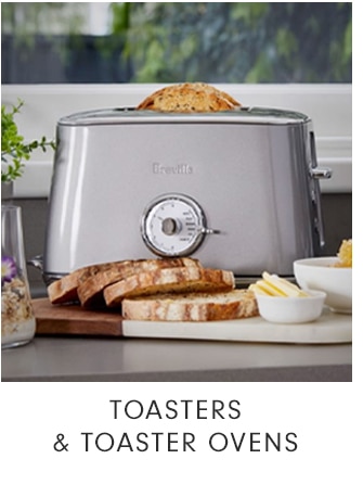 TOASTERS & TOASTER OVENS