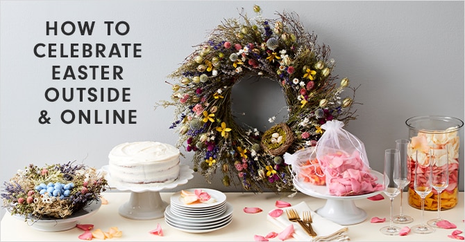 HOW TO CELEBRATE EASTER OUTSIDE & ONLINE
