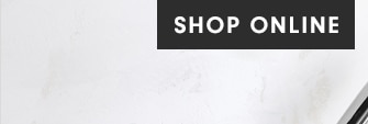 SHOP ONLINE
