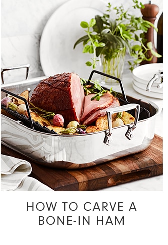 HOW TO CARVE A BONE-IN HAM