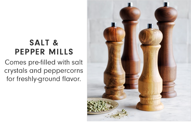 SALT & PEPPER MILLS