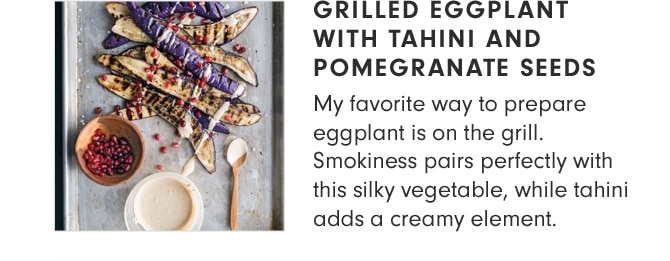 GRILLED EGGPLANT AND POMEGRANATE SEEDS