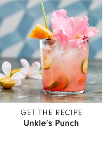 GET THE RECIPE - Unkle’s Punch