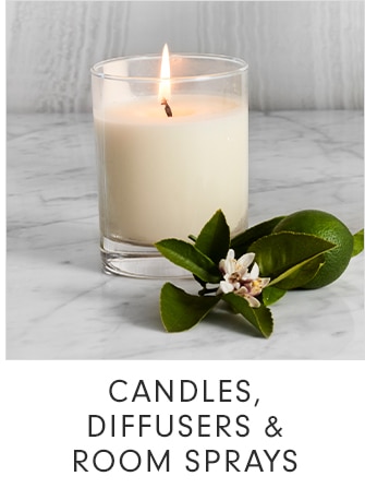 CANDLES, DIFFUSERS & ROOM SPRAYS
