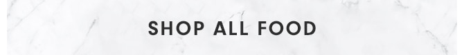 SHOP ALL FOOD