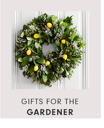 GIFTS FOR THE GARDENER