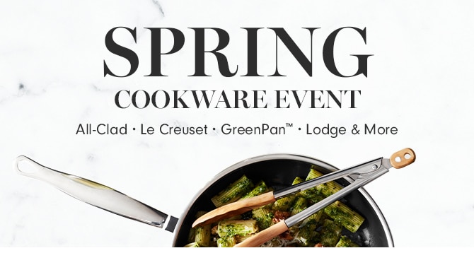 SPRING COOKWARE EVENT