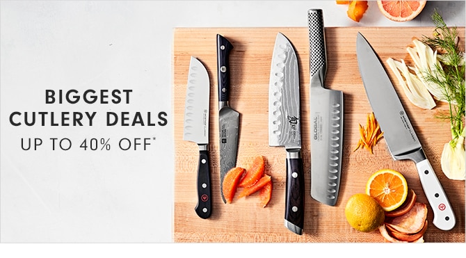 BIGGEST CUTLERY DEALS - UP TO 40% OFF*