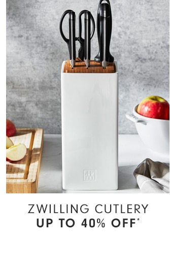 ZWILLING CUTLERY -UP TO 40% OFF*