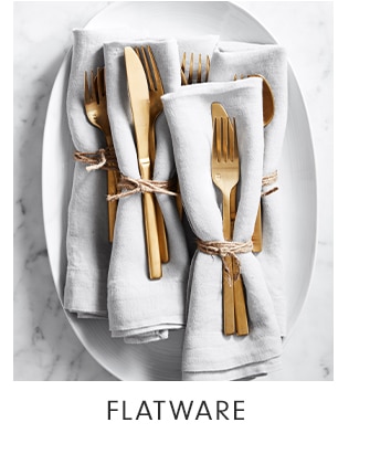 FLATWARE