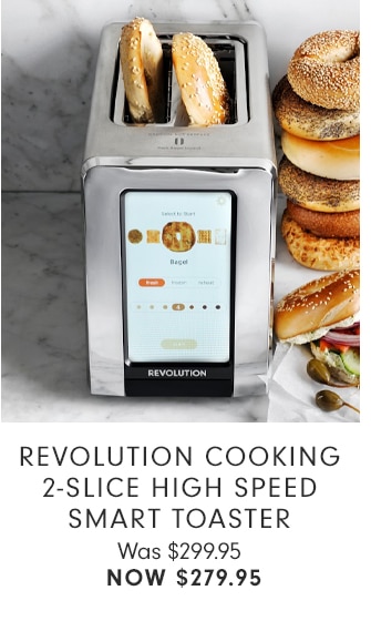 REVOLUTION COOKING 2-SLICE HIGH SPEED SMART TOASTER - NOW $279.95