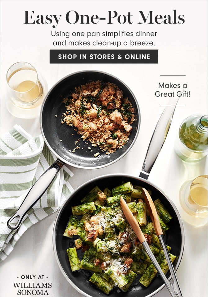 Easy One-Pot Meals - SHOP IN STORES & ONLINE