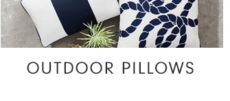 OUTDOOR PILLOWS
