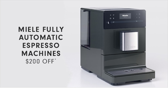 MIELE FULLY AUTOMATIC ESPRESSO MACHINES - $200 OFF*