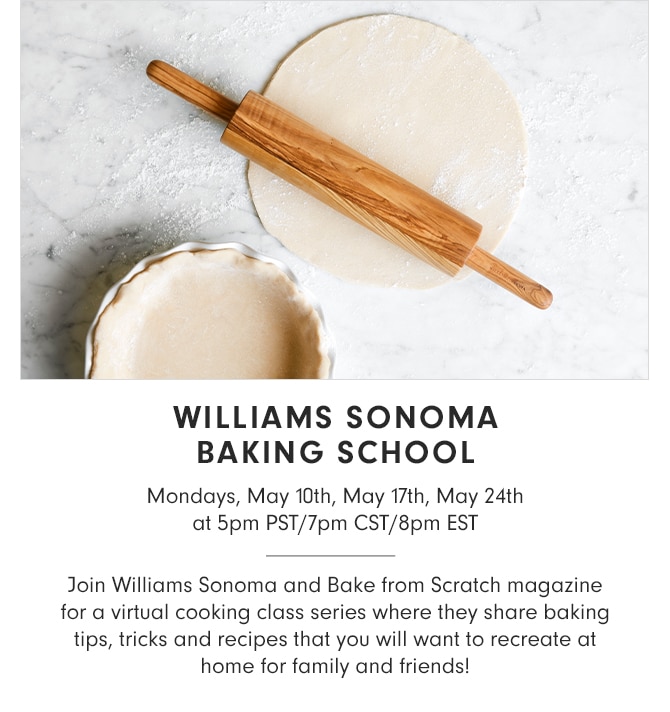 WILLIAMS SONOMA BAKING SCHOOL