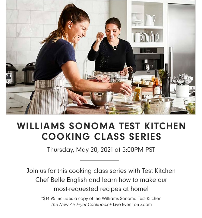 WILLIAMS SONOMA TEST KITCHEN COOKING CLASS SERIES