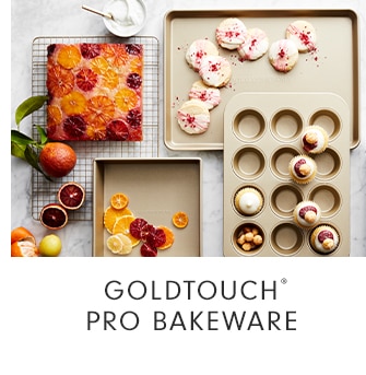 GOLDTOUCH® PRO BAKEWARE