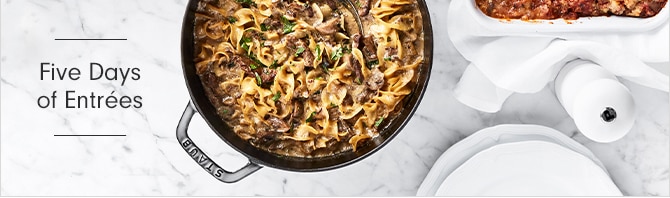 Five Days of Entrées